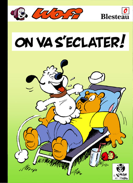 Wofi -0- On va s'éclater