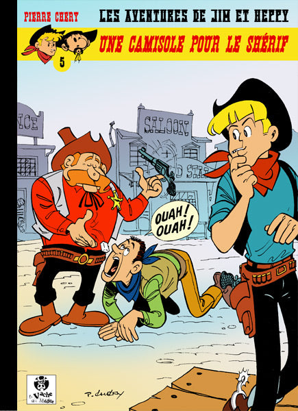 Aventures de Jim et Heppy (Les) -5- Camisole pour le Shérif (Une)