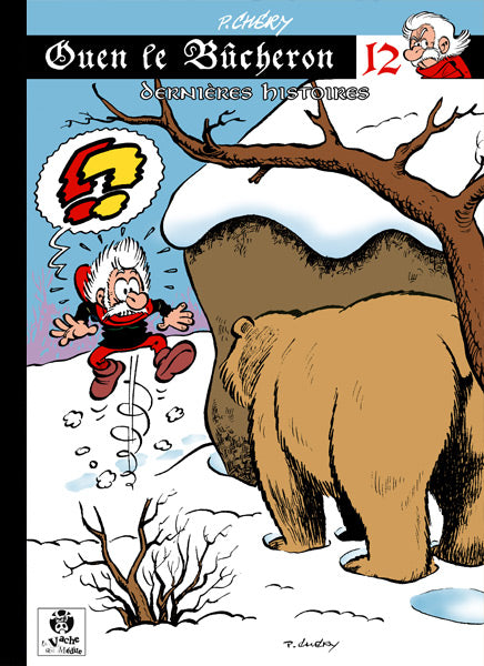 Ouen le bûcheron -12- Dernières histoires -12-