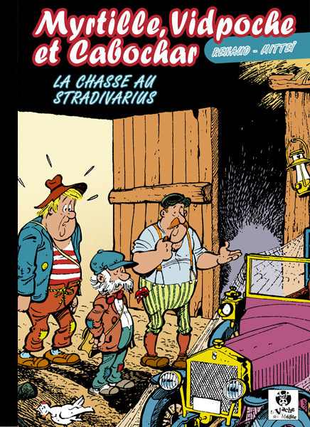 Myrtille, Vidpoche et Cabochar -1- Chasse au Stradivarius (La)