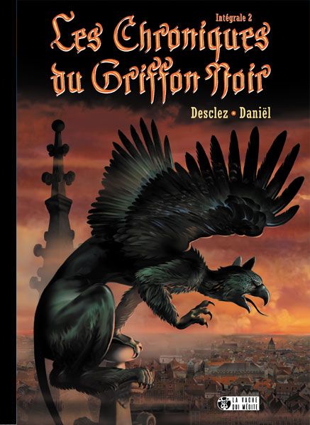 Chroniques du Griffon Noir (Les) - Intégrale 2