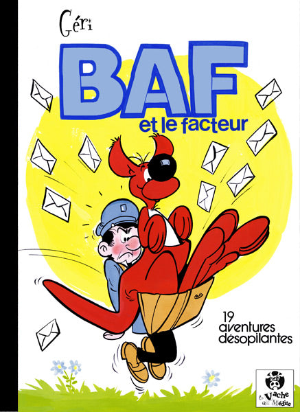 Baf et le facteur - 19 aventures désopilantes