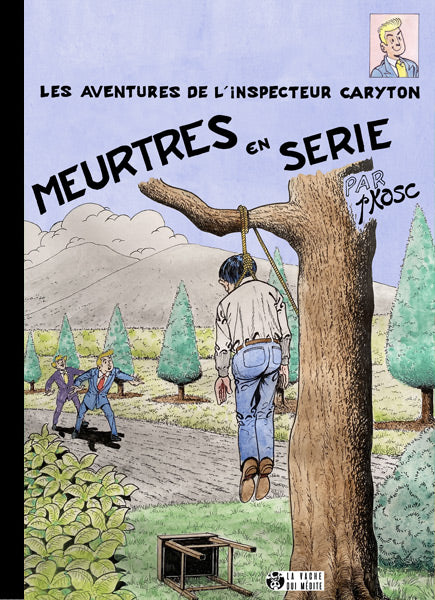 Aventures de l'Inspecteur Caryton (Les) -11- Meurtres en série