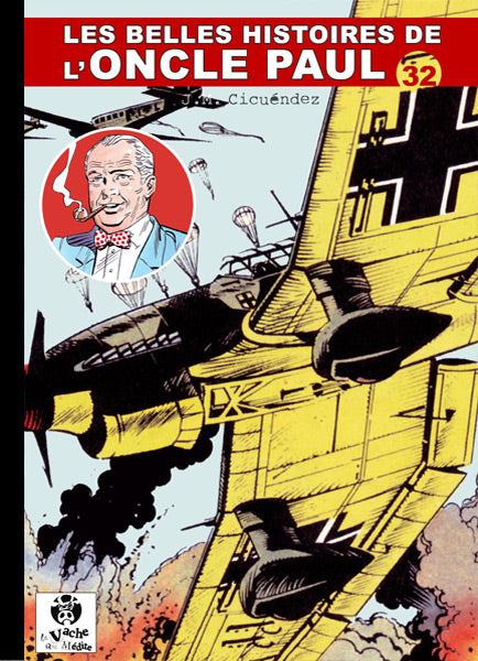 Belles histoires de l'Oncle Paul (Les) - 32