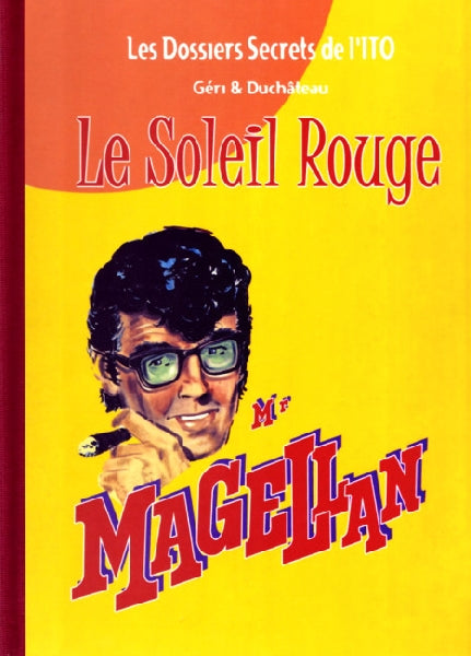 Mr Magellan -1- Soleil Rouge (Le)