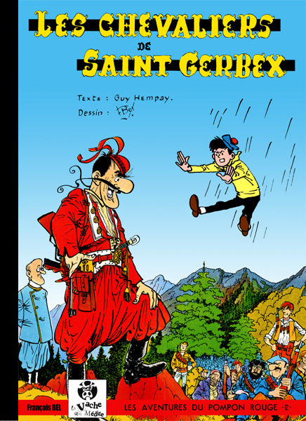 Aventures du Pompon Rouge (Les) -12- Chevaliers de Saint Gerbex (Les)