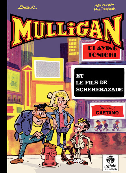 Mulligan et le fils de Schéhérazade